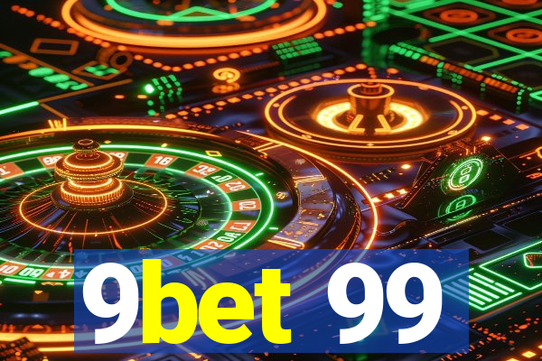 9bet 99