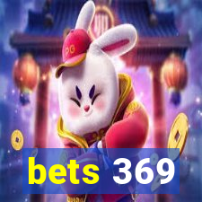 bets 369