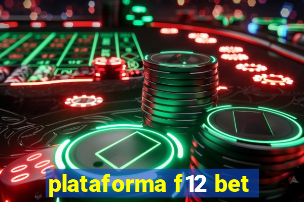 plataforma f12 bet