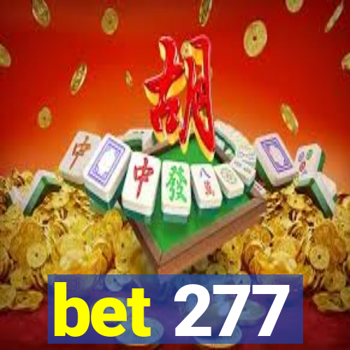 bet 277