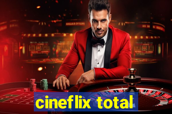 cineflix total