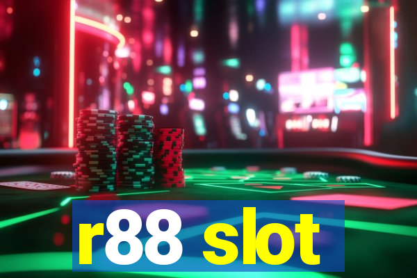 r88 slot