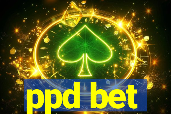 ppd bet