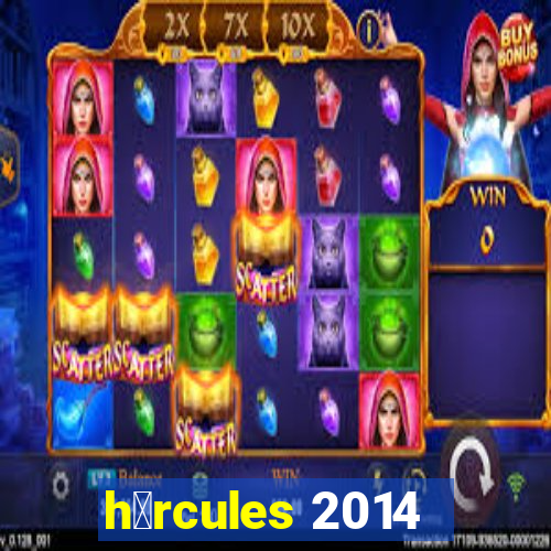 h茅rcules 2014