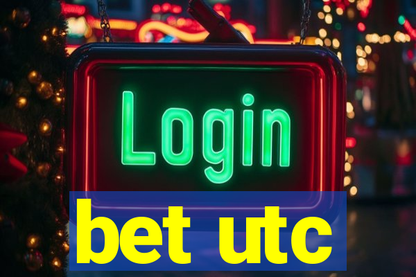 bet utc