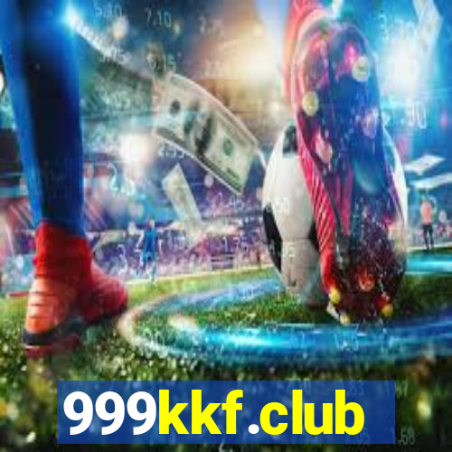 999kkf.club