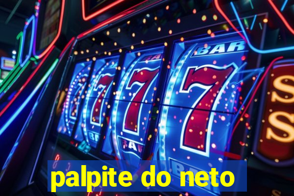 palpite do neto