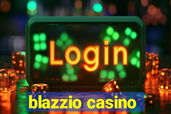 blazzio casino