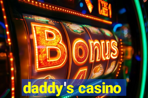 daddy's casino