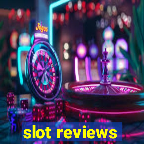 slot reviews