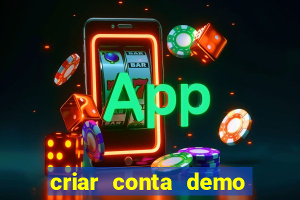 criar conta demo fortune tiger