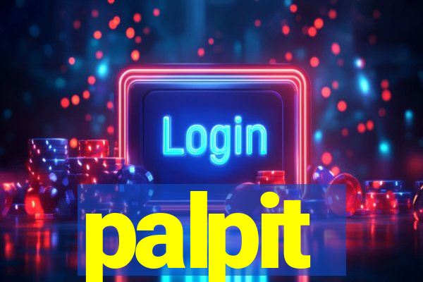 palpit