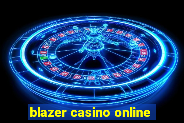 blazer casino online