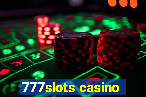 777slots casino