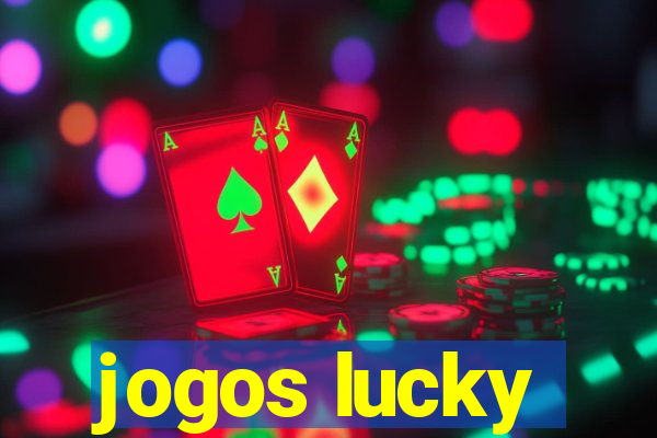 jogos lucky