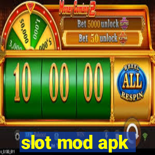 slot mod apk