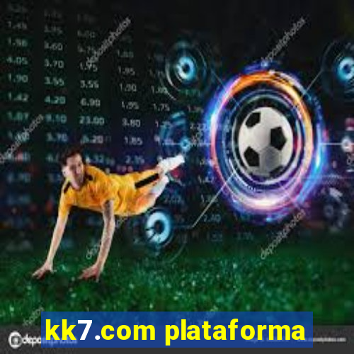 kk7.com plataforma