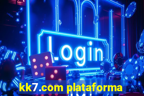 kk7.com plataforma