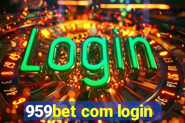 959bet com login