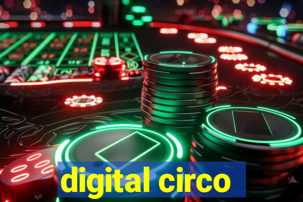 digital circo