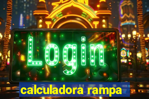 calculadora rampa