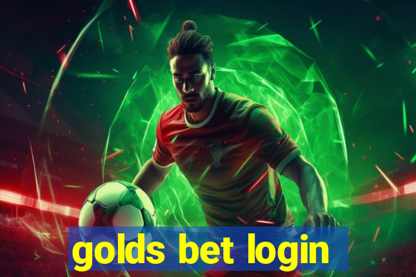 golds bet login