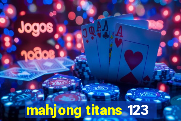 mahjong titans 123