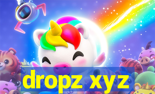 dropz xyz