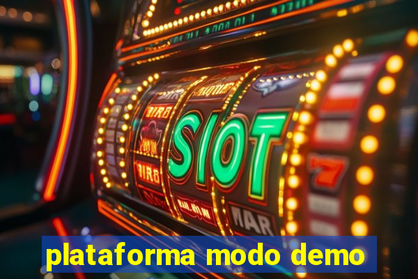 plataforma modo demo