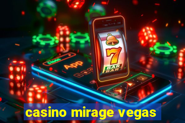 casino mirage vegas