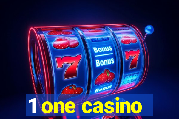 1 one casino