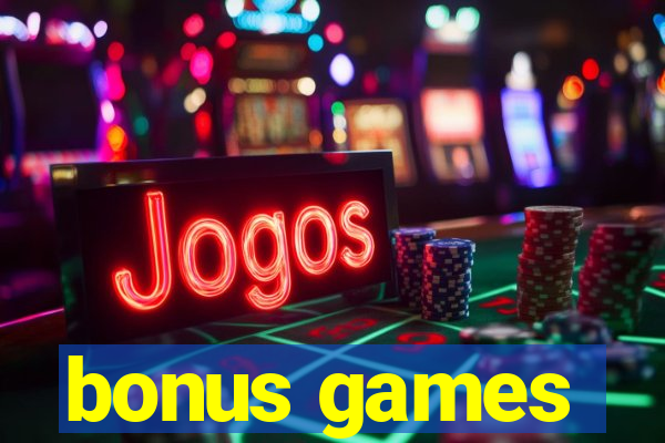 bonus games