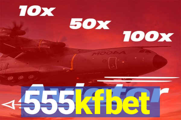 555kfbet