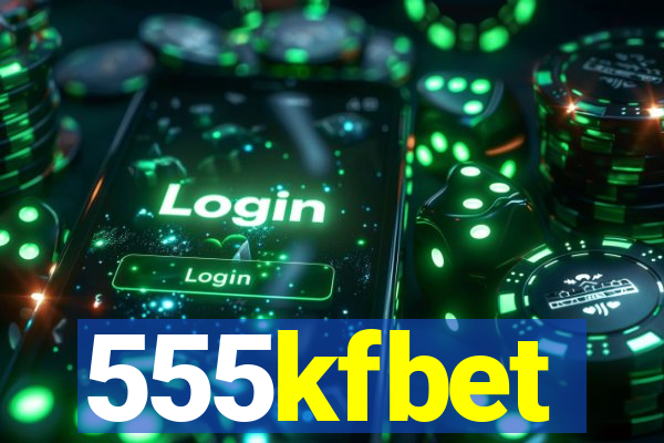 555kfbet