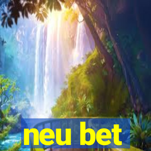 neu bet