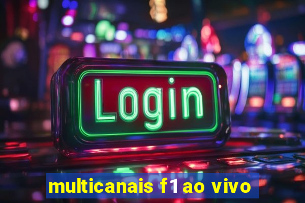 multicanais f1 ao vivo