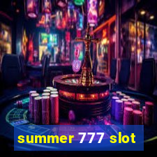 summer 777 slot