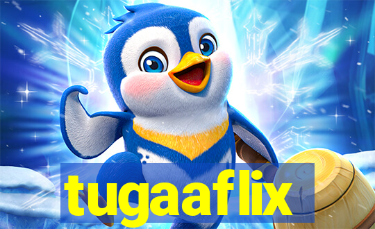 tugaaflix