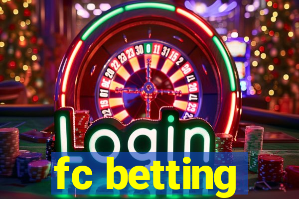 fc betting