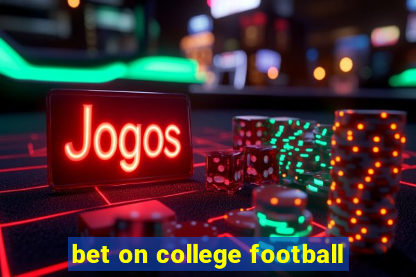 bet on college football