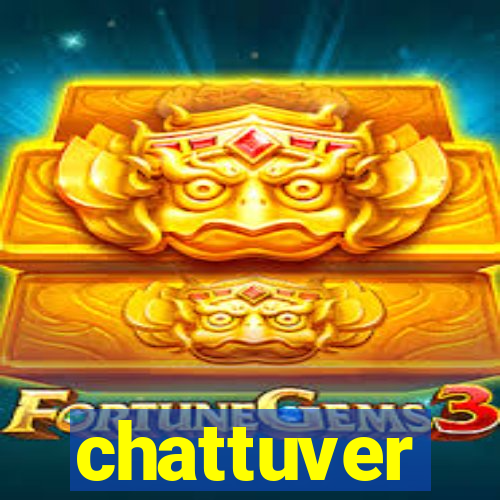 chattuver