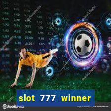 slot 777 winner como sacar