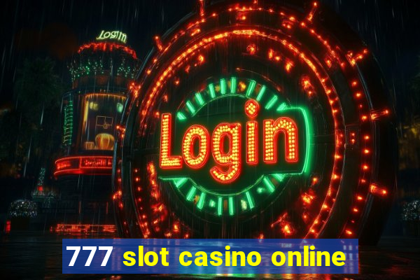 777 slot casino online