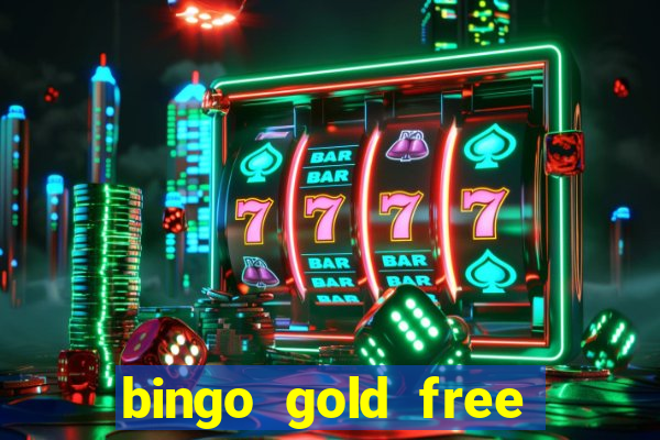 bingo gold free fire app