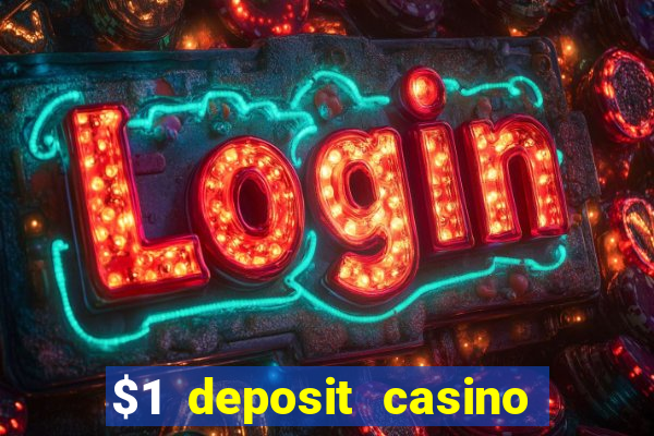 $1 deposit casino nz free spins