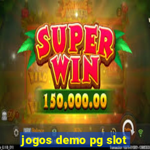 jogos demo pg slot