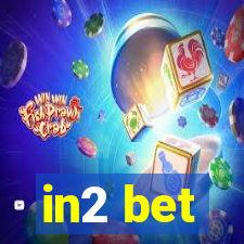 in2 bet