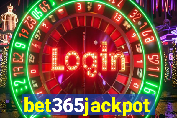 bet365jackpot