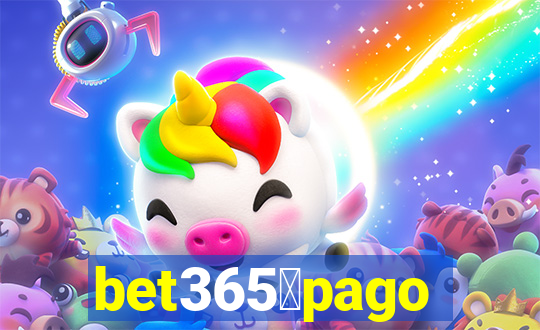 bet365茅pago