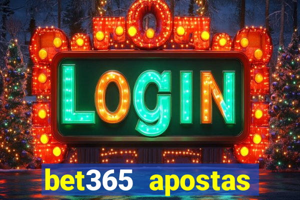 bet365 apostas online brasil